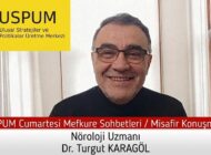 Gelecek Bu Sohbetlerde Şekilleniyor: USPUM Cumartesi Mefkure Sohbetleri’nin Konuğu Dr. Turgut Karagöl Oldu
