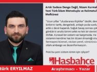 Artık Sadece Denge Değil, Nizam Kurmalıyız: Yeni Türk-İslam Metoduyla ve Kelimetullah Mefkûresi