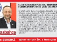 SİZİN HÜNERİNİZ POLEMİK, BİZİM İŞİMİZ EĞİTİMCİNİN DERDİNE ÇARE ÜRETMEK