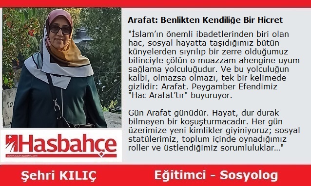 Arafat: Benlikten Kendiliğe Bir Hicret