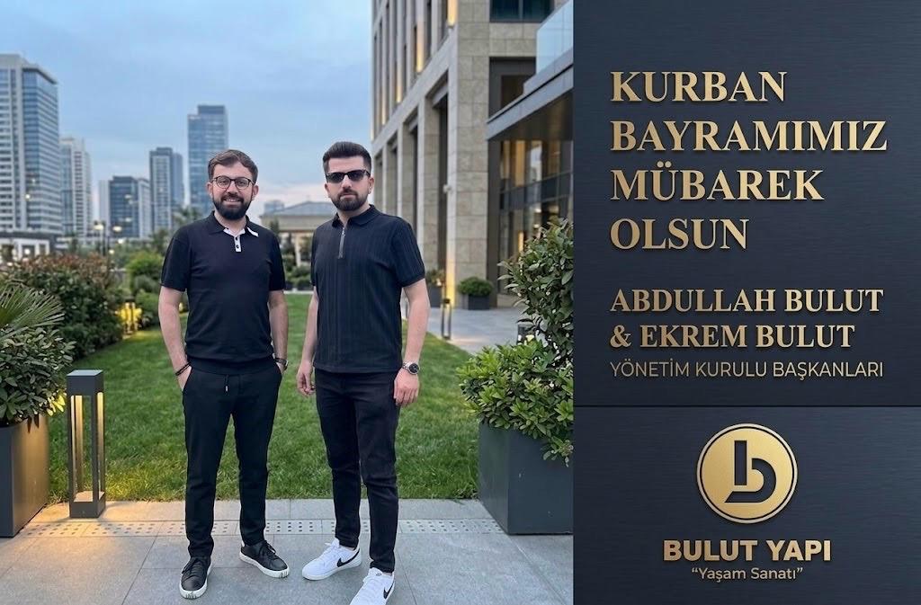 Bulut Yapı’dan Anlamlı Bayram Mesajı: “İslam Âleminin ve İnşaat Sektörünün Kurban Bayramı Mübarek Olsun”