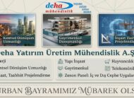 Deha Yatırım Üretim Mühendislik A.Ş.’den Kurban Bayramı Mesajı