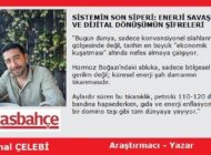 SİSTEMİN SON SİPERİ: ENERJİ SAVAŞLARI VE DİJİTAL DÖNÜŞÜMÜN ŞİFRELERİ