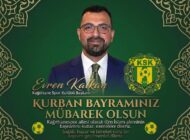 Kağıthane Spor Kulübü Başkanı Evren KALKAN’dan Kurban Bayramı Mesajı