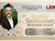 LİDER Kağıthane İmam Hatipliler Derneği Başkanı Musab Murat ALTINAY’dan Kurban Bayramı Mesajı