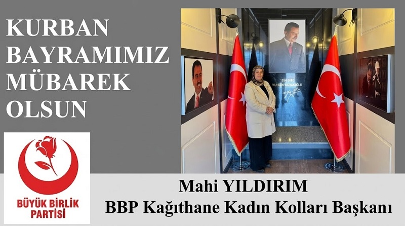 Mahi YILDIRIM’dan Kurban Bayramı Mesajı: “Birlik ve Beraberliğimiz Daim Olsun”