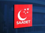 SAADET PARTİSİ’NDEN “ÇEVRE SEFERBERLİĞİ” ÇAĞRISI