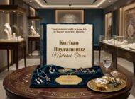Özkonak Kuyumculuk’tan Kurban Bayramı Mesajı