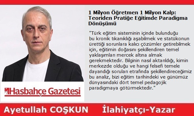1 Milyon Öğretmen 1 Milyon Kalp: Teoriden Pratiğe Eğitimde Paradigma Dönüşümü