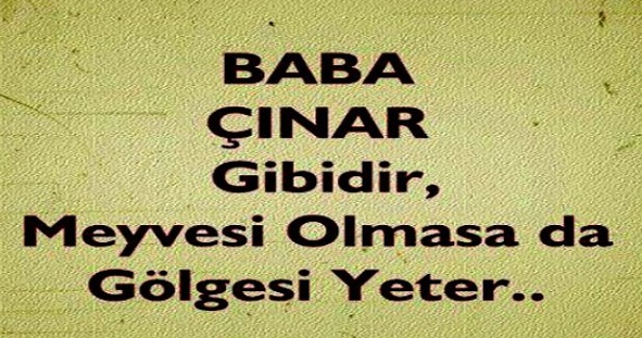Babalara Dair İbretli Sözler