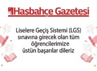 LGS’ye Girecek Tüm Öğrencilerimize Başarılar Dileriz