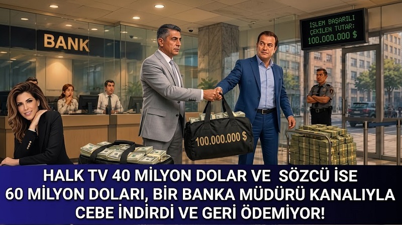 Medya ve Bankacılık Dünyasında “100 Milyon Dolarlık” Skandal İddiası