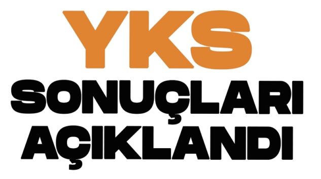 2026 YKS Sonuçları Açıklandı