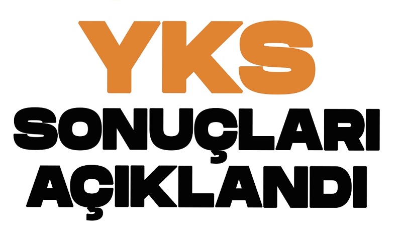 2026 YKS Sonuçları Açıklandı