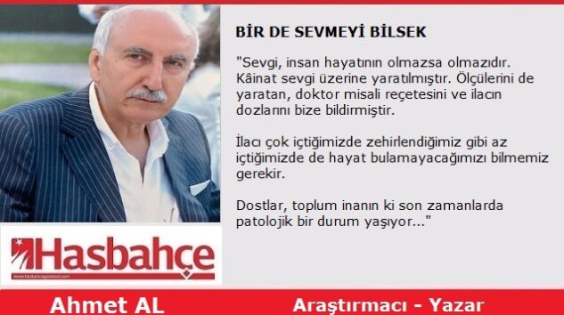 BİR DE SEVMEYİ BİLSEK