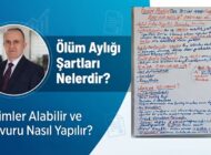 Ölüm Aylığı Şartları Nelerdir? Kimler Alabilir ve Başvuru Nasıl Yapılır?