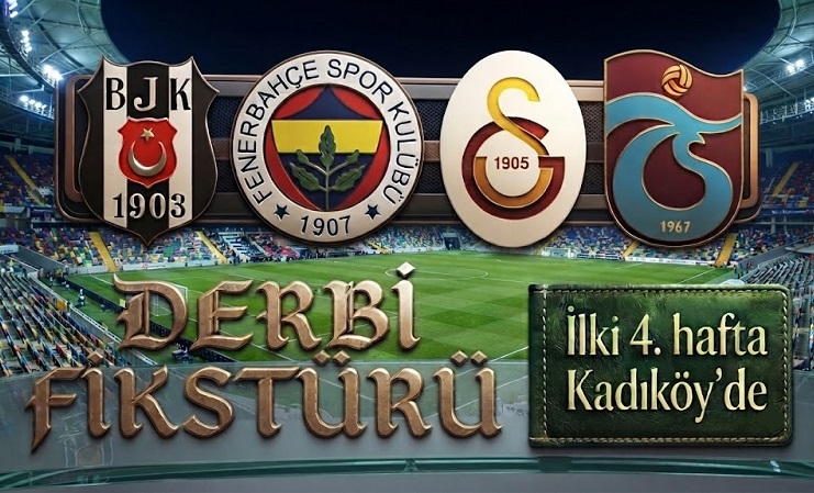 Süper Lig 14 Ağustos’ta Başlıyor: Derbi Haftaları Belirlendi