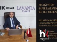HK Organizasyon Yönetim Kurulu Başkanı Hilmi KARAYİĞİT’ten 30 Ağustos Zafer Bayramı Mesajı