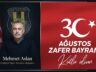 Gültepe Spor Kulübü Başkanı Mehmet Aslan’dan 30 Ağustos Zafer Bayramı Mesajı