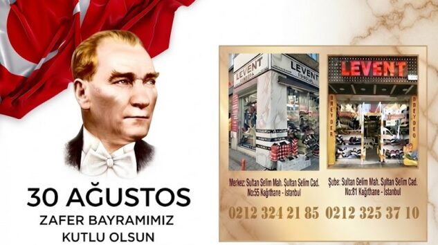 LEVENT KUNDURA’dan 30 Ağustos Zafer Bayramı Mesajı