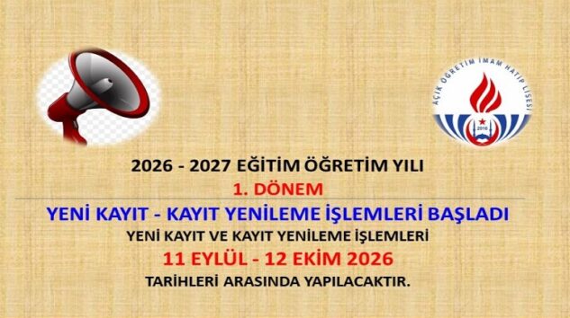 Açık Öğretim Okullarında 2026-2027 Eğitim Öğretim Yılı 1. Dönem Kayıtları Başladı  