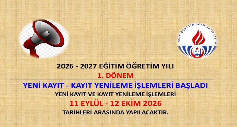 Açık Öğretim Okullarında 2026-2027 Eğitim Öğretim Yılı 1. Dönem Kayıtları Başladı  