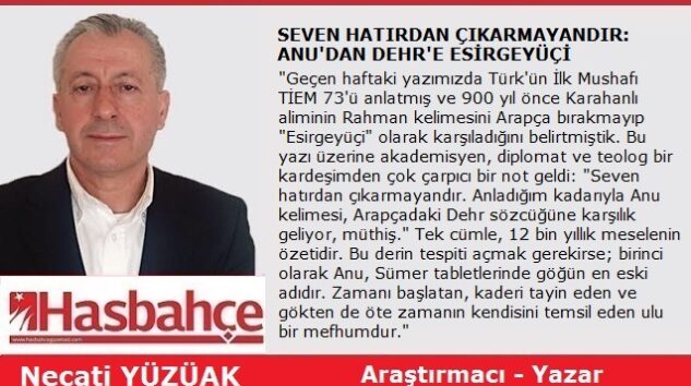 SEVEN HATIRDAN ÇIKARMAYANDIR: ANU’DAN DEHR’E ESİRGEYÜÇİ