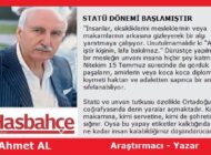 STATÜ DÖNEMİ BAŞLAMIŞTIR