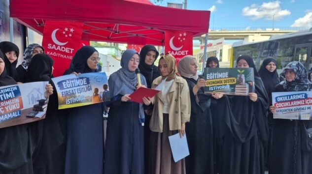 Saadet Partisi Kağıthane Kadın Kolları’ndan Eğitim İsyanı: “Bir Çocuğun Eğitim Hakkı, Geçim Mücadelesine Dönüşmemeli”