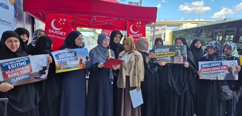 Saadet Partisi Kağıthane Kadın Kolları’ndan Eğitim İsyanı: “Bir Çocuğun Eğitim Hakkı, Geçim Mücadelesine Dönüşmemeli”