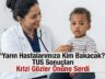 “Yarın Hastalarımıza Kim Bakacak?” TUS Sonuçları Krizi Gözler Önüne Serdi