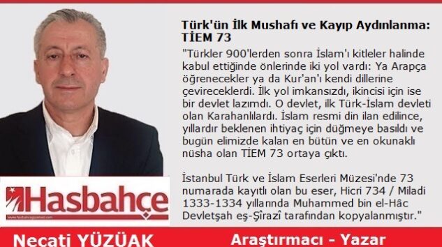 Türk’ün İlk Mushafı ve Kayıp Aydınlanma: TİEM 73