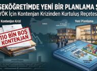 Yükseköğretimde Yeni Bir Planlama Şart: YÖK İçin Kontenjan Krizinden Kurtuluş Reçetesi