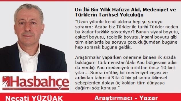 On İki Bin Yıllık Hafıza: Akıl, Medeniyet ve Türklerin Tarihsel Yolculuğu