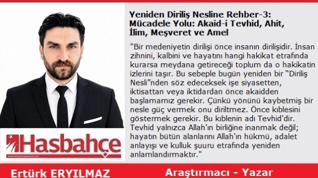 Yeniden Diriliş Nesline Rehber-3: Mücadele Yolu: Akaid-i Tevhid, Ahit, İlim, Meşveret ve Amel
