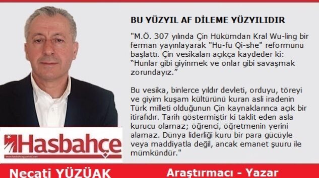 BU YÜZYIL AF DİLEME YÜZYILIDIR
