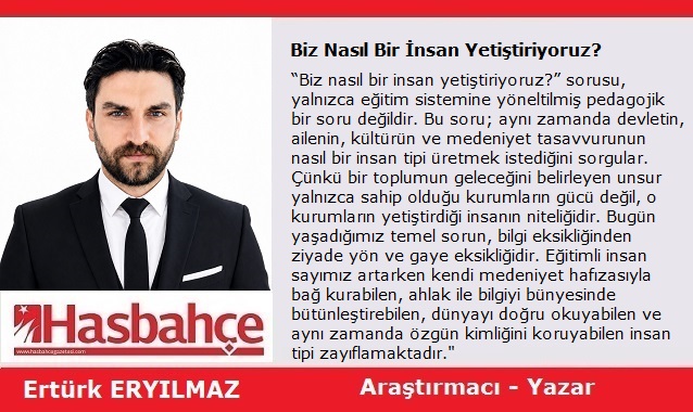 Biz Nasıl Bir İnsan Yetiştiriyoruz?