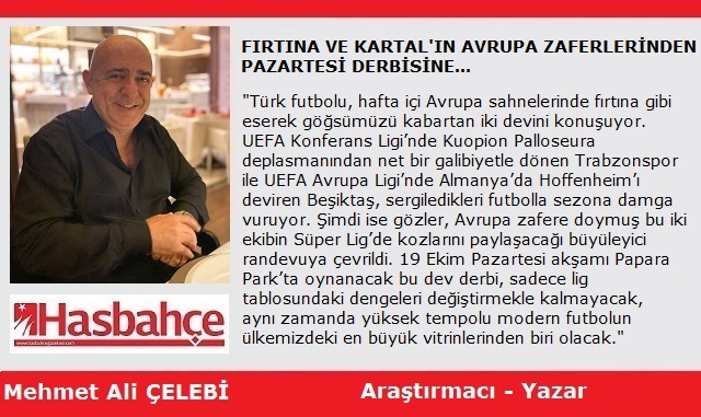 FIRTINA VE KARTAL’IN AVRUPA ZAFERLERİNDEN PAZARTESİ DERBİSİNE…