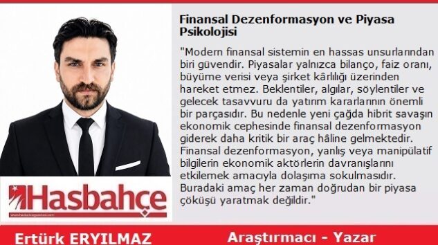 Finansal Dezenformasyon ve Piyasa Psikolojisi