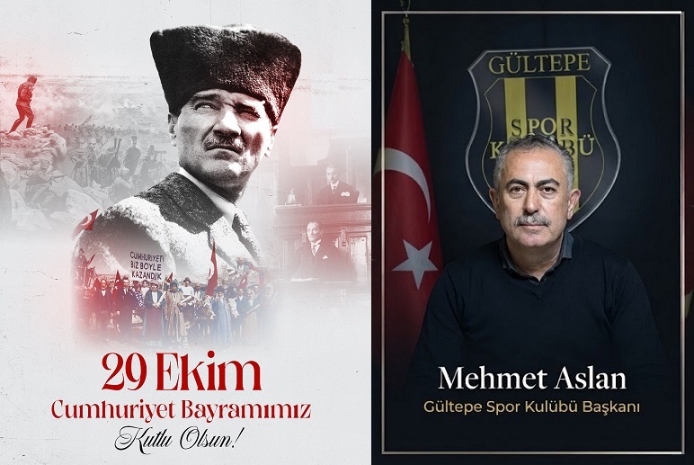 Gültepe Spor Kulübü Başkanı Mehmet Aslan’dan 29 Ekim Cumhuriyet Bayramı Mesajı