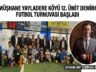 Gümüşhane Yayladere Köyü 12. Ümit Demirhan Futbol Turnuvası Başladı