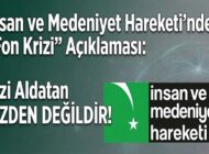 İnsan ve Medeniyet Hareketi’nden “Fon Krizi” Açıklaması: Bizi Aldatan BİZDEN DEĞİLDİR!