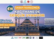 Kâğıthane’de “Gençlik Uyanıyor, Ailecek Duada Buluşuyor” Programı 4. Yılında Başlıyor!