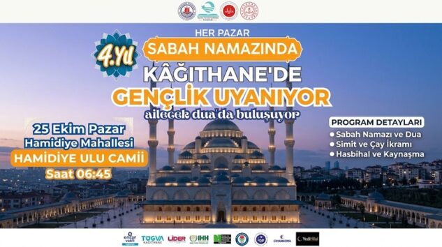 Kâğıthane’de “Gençlik Uyanıyor, Ailecek Duada Buluşuyor” Programı 4. Yılında Başlıyor!