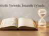 Nitelik Yerlerde, İnsanlık Uykuda