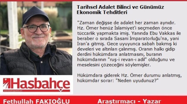 Tarihsel Adalet Bilinci ve Günümüz Ekonomik Tehditleri