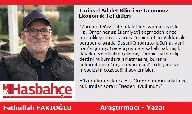 Tarihsel Adalet Bilinci ve Günümüz Ekonomik Tehditleri