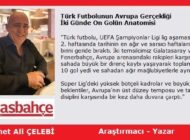 Türk Futbolunun Avrupa Gerçekliği: İki Günde On Golün Anatomisi