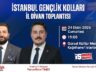 Yeniden Refah Partisi İstanbul Gençlik Kolları İl Divan Toplantısı Kağıthane’de Gerçekleşecek