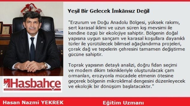 Yeşil Bir Gelecek İmkânsız Değil